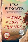 The Book of Lost Friends: A Novel (Large Print)