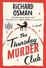 The Thursday Murder Club: A Novel (Large Print)