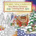 Debbie Macomber's Very Merry Christmas Coloring Book
