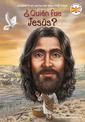 ?Quien fue Jesus?