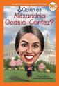 ?Quien es Alexandria Ocasio-Cortez?