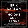 No One Goes Alone: A Novel [Audiobook]