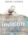 El nino invisible (The Invisible Boy Spanish Edition)