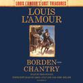 Borden Chantry: A  Novel [Audiobook]