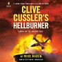 Clive Cusslers Hellburner [Audiobook]