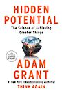Hidden Potential: The Science of Achieving Greater Things (Large Print)