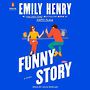 Funny Story [Audiobook]