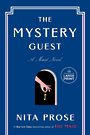 The Mystery Guest: A Maid Novel (Large Print)