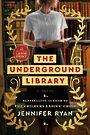The Underground Library: A Novel (Large Print)