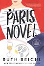 The Paris Novel (Large Print)