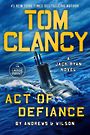 Tom Clancy Act of Defiance (Large Print)