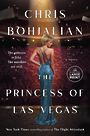 The Princess of Las Vegas: A Novel (Large Print)