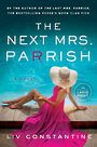 The Next Mrs. Parrish: A Novel (Large Print)