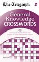 The Telegraph: General Knowledge Crosswords 2