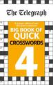 The Telegraph Big Book of Quick Crosswords 4