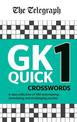 The Telegraph GK Quick Crosswords Volume 1: A brand new complitation of 100 General Knowledge Quick Crosswords