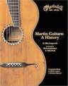 Richard Johnston and Dick Boak: Martin Guitars - A History