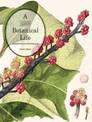 A Botanical Life: Robert David Fitzgerald