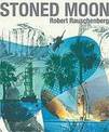 Stoned Moon - Robert Rauschenberg