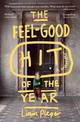 The Feel-Good Hit of the Year: A Memoir