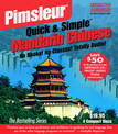Pimsleur Chinese (Mandarin) Quick & Simple Course - Level 1 Lessons 1-8 CD: Learn to Speak and Understand Mandarin Chinese with