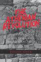 The Athenian Revolution: Essays on Ancient Greek Democracy and Political Theory