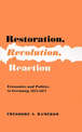 Restoration, Revolution, Reaction: Economics and Politics in Germany, 1815-1871