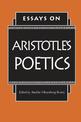 Essays on Aristotle's Poetics