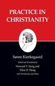 Kierkegaard's Writings, XX, Volume 20: Practice in Christianity