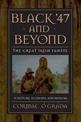 Black '47 and Beyond: The Great Irish Famine in History, Economy, and Memory
