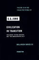 Collected Works of C.G. Jung, Volume 10: Civilization in Transition