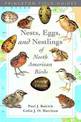 Nests, Eggs, and Nestlings of North American Birds: Second Edition