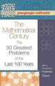 The Mathematical Century: The 30 Greatest Problems of the Last 100 Years