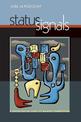 Status Signals: A Sociological Study of Market Competition