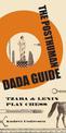 The Posthuman Dada Guide: tzara and lenin play chess