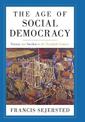 The Age of Social Democracy: Norway and Sweden in the Twentieth Century