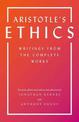 Aristotle's Ethics: Writings from the Complete Works - Revised Edition