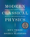 Modern Classical Physics: Optics, Fluids, Plasmas, Elasticity, Relativity, and Statistical Physics