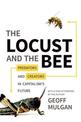 The Locust and the Bee: Predators and Creators in Capitalism's Future - Updated Edition