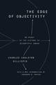 The Edge of Objectivity: An Essay in the History of Scientific Ideas
