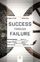 Success through Failure: The Paradox of Design