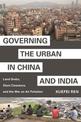 Governing the Urban in China and India: Land Grabs, Slum Clearance, and the War on Air Pollution
