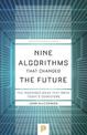 Nine Algorithms That Changed the Future: The Ingenious Ideas That Drive Today's Computers