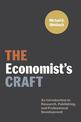 The Economist's Craft: An Introduction to Research, Publishing, and Professional Development
