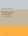 The Reformation of Cathedrals: Cathedrals in English Society