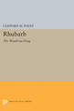 Rhubarb: The Wondrous Drug