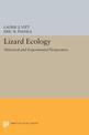 Lizard Ecology: Historical and Experimental Perspectives
