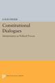 Constitutional Dialogues: Interpretation as Political Process