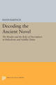 Decoding the Ancient Novel: The Reader and the Role of Description in Heliodorus and Achilles Tatius