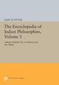 The Encyclopedia of Indian Philosophies, Volume 3: Advaita Vedanta up to Samkara and His Pupils